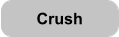 Crush